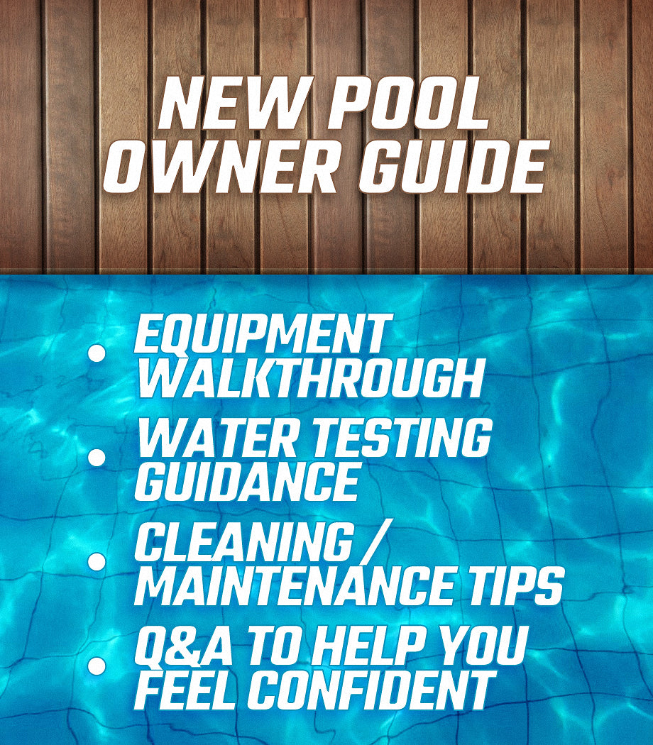 New Pool Owner Instruction – Lugarno Pool Shop